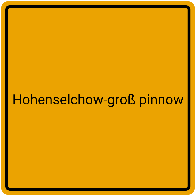 Meldebestätigung Hohenselchow-Groß Pinnow